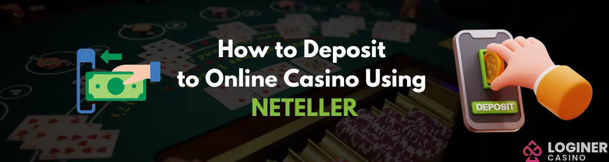 Deposit-to-Online-Casino-Using-NETELLER